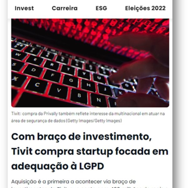 Matéria EXAME sobre a estratégia adotada pela TIVIT para adquirir a Privally Global
